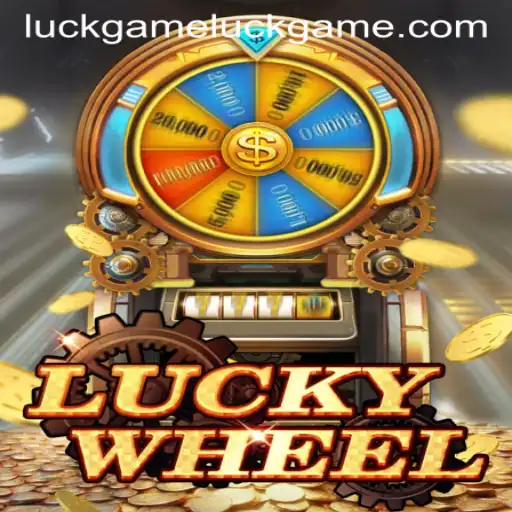 Discovering LuckyWheel: The Ultimate Luckgame Experience